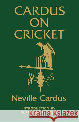 Cardus on Cricket Neville Cardus 9780285622845 0