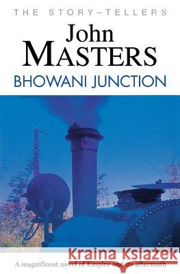 Bhowani Junction John Masters 9780285636040