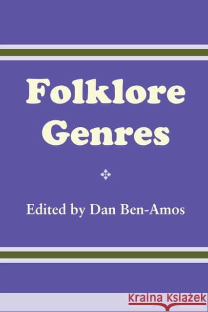 Folklore Genres Dan Ben-Amos   9780292724372 University of Texas Press