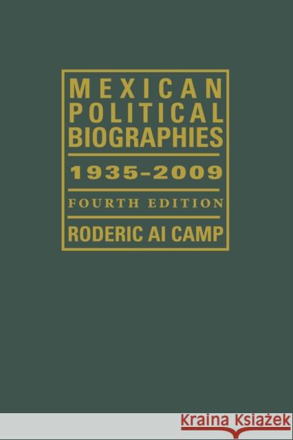 Mexican Political Biographies, 1935-2009 [With CDROM] Camp, Roderic Ai 9780292726345 University of Texas Press