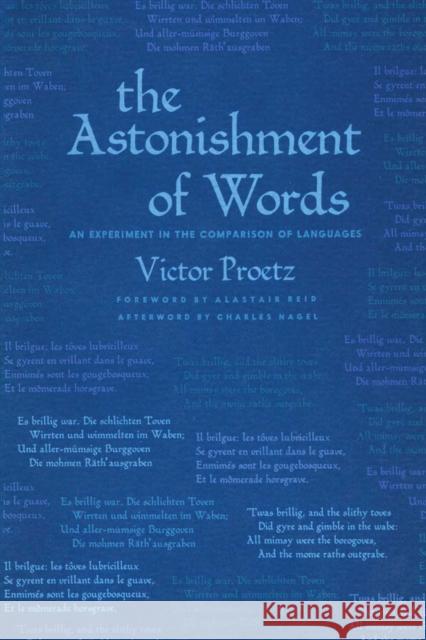 The Astonishment of Words: An Experiment in the Comparison of Languages Proetz, Victor 9780292729384 University of Texas Press