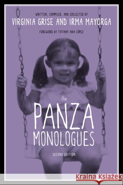 The Panza Monologues Virginia Grise Irma Mayorga 9780292754058 University of Texas Press