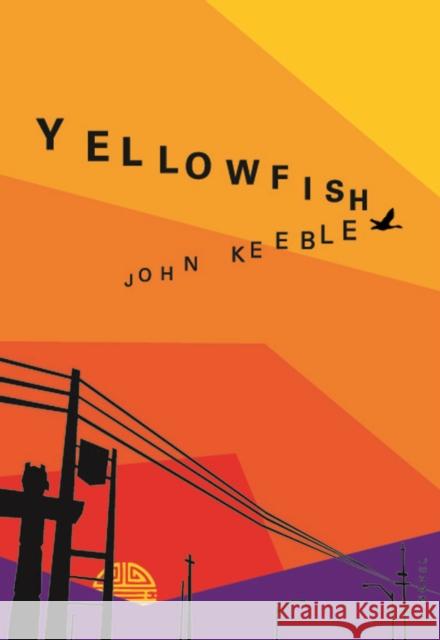 Yellowfish Keeble, John 9780295988450