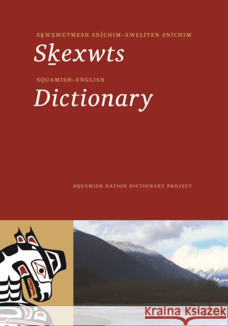 Squamish-English Dictionary   9780295990224 0