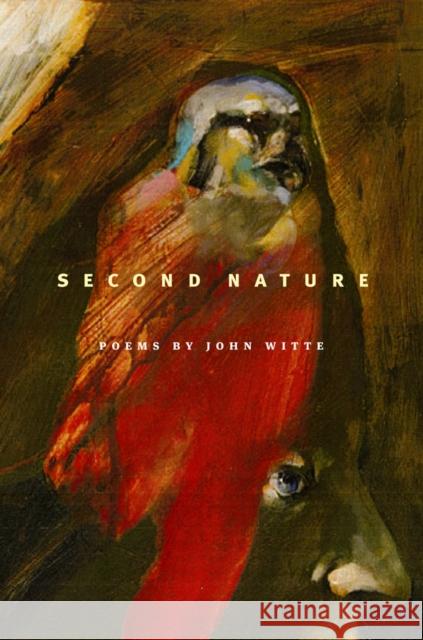 Second Nature John, Jr. Witte 9780295992914 University of Washington Press