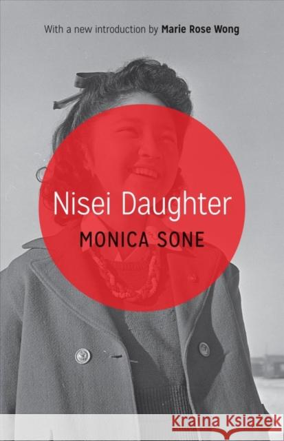 Nisei Daughter Monica Sone Marie Rose Wong 9780295993553