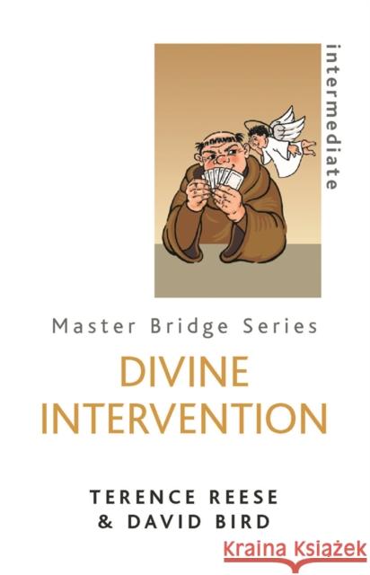 Divine Intervention David Bird Terence Reese 9780297855590 Orion Publishing Group,