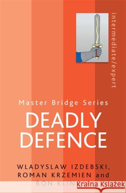 Deadly Defence Ron Klinger 9780297863502 Orion Publishing Co