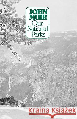 Our National Parks John Muir 9780299085940 University of Wisconsin Press