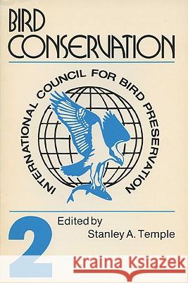 Bird Conservation: No. 2  9780299102241 University of Wisconsin Press