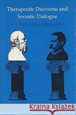 Therapeutic Discourse Tullio Maranhao 9780299109202 University of Wisconsin Press