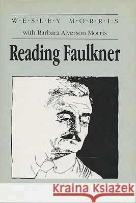 Reading Faulkner  9780299122201 University of Wisconsin Press