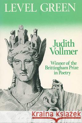 Level Green Judith Vollmer 9780299127541 University of Wisconsin Press