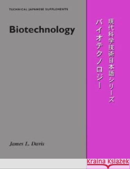 Biotechnology Edward E. Daub James L. Davis 9780299147143