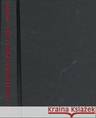 The Cristal Experiment: A Chicano Struggle for Community Control Armando Navarro 9780299158200 University of Wisconsin Press