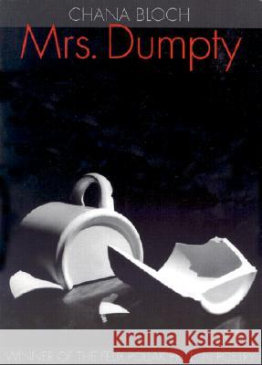 Mrs. Dumpty, 1998 Bloch, Chana 9780299160043