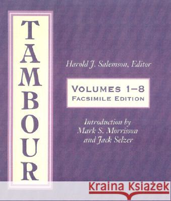 Tambour: Volumes 1-8 Salemson, Harold J. 9780299174149 University of Wisconsin Press