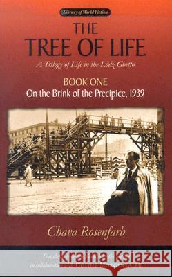 On the Brink of the Precipice, 1939 Rosenfarb, Chava 9780299204549