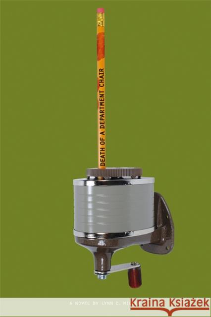 Death of a Department Chair Miller, Lynn C. 9780299219741 University of Wisconsin Press