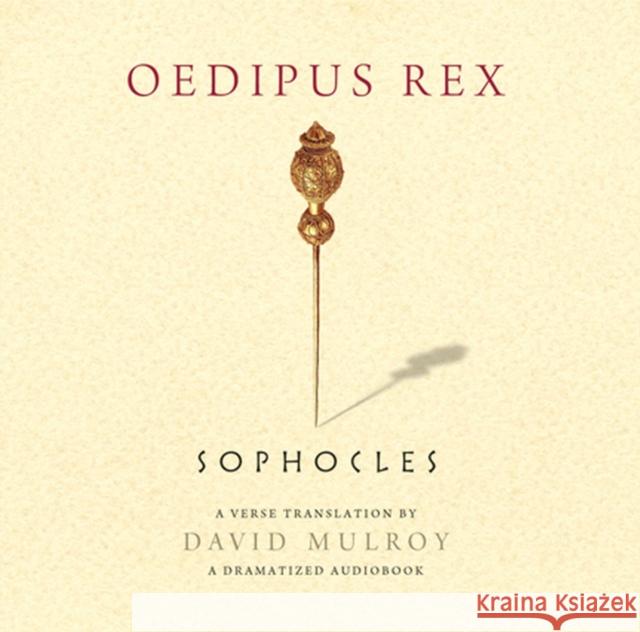 Oedipus Rex: A Dramatized Audiobook Sophocles 9780299282578 University of Wisconsin Press