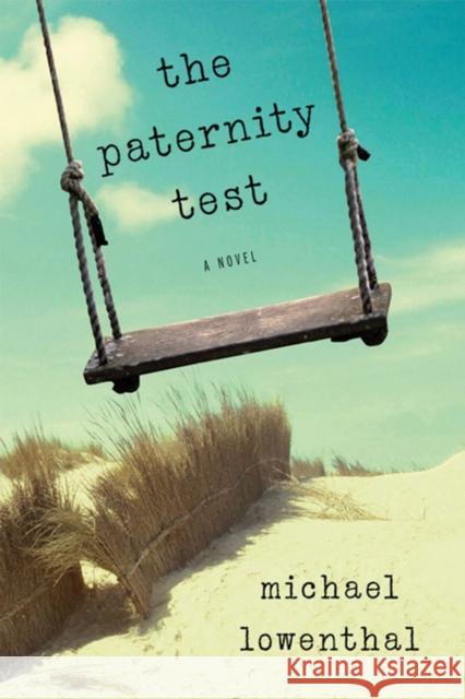 Paternity Test Lowenthal, Michael 9780299290009