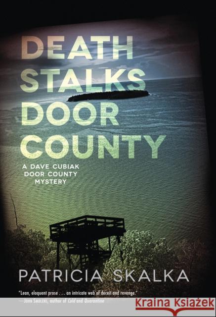 Death Stalks Door County Patricia Skalka 9780299299408 University of Wisconsin Press