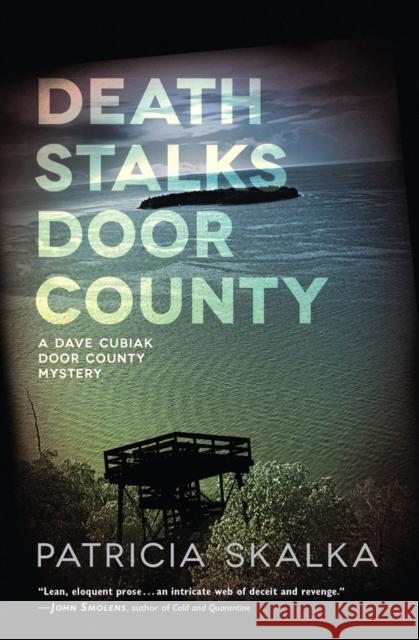 Death Stalks Door County Patricia Skalka 9780299299446 University of Wisconsin Press