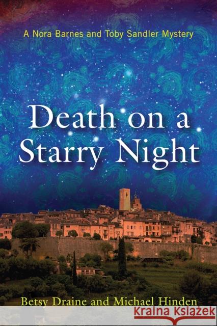Death on a Starry Night Betsy Draine Michael Hinden 9780299307349