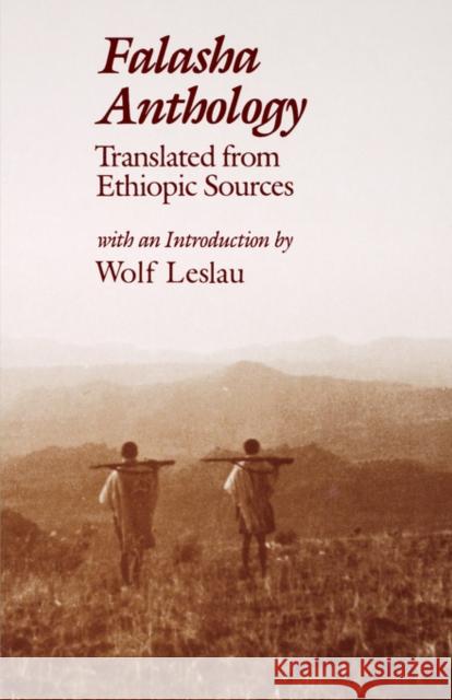 Falasha Anthology: Translated from Ethiopic Sources Leslau, Wolf 9780300039276 Yale University Press