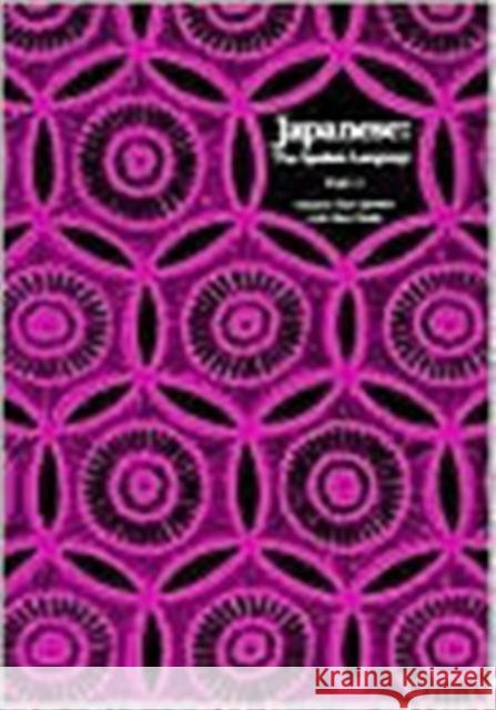 Japanese, the Spoken Language: Part 2 Jorden, Eleanor Harz 9780300041880 Yale University Press