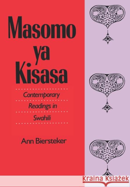 Masomo YA Kisasa: Contemporary Readings in Swahili Biersteker, Ann 9780300047066 Yale University Press