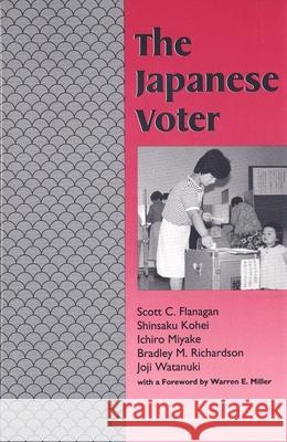 Japanese Voter Flanagan, Scott C. 9780300047806