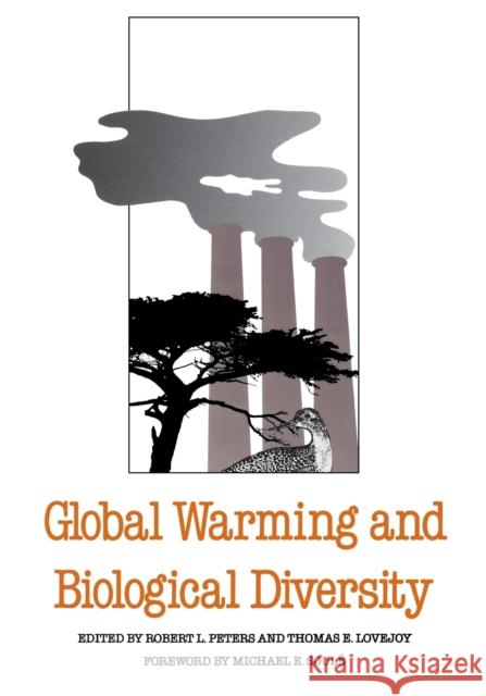 Global Warming Biological DIV Peters, Robert L. 9780300059304 Yale University Press