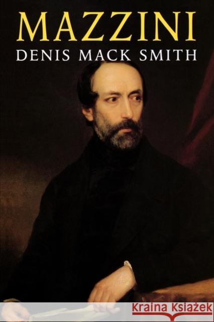 Mazzini Denis Mark Smith Denis Mac 9780300068849 Yale University Press