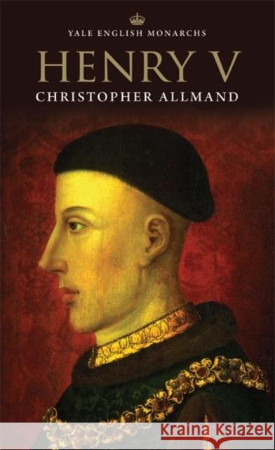 Henry V C. T. Allmand 9780300073706 YALE UNIVERSITY PRESS