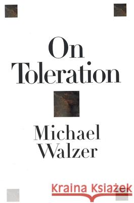On Toleration Michael Walzer 9780300076004 Yale University Press