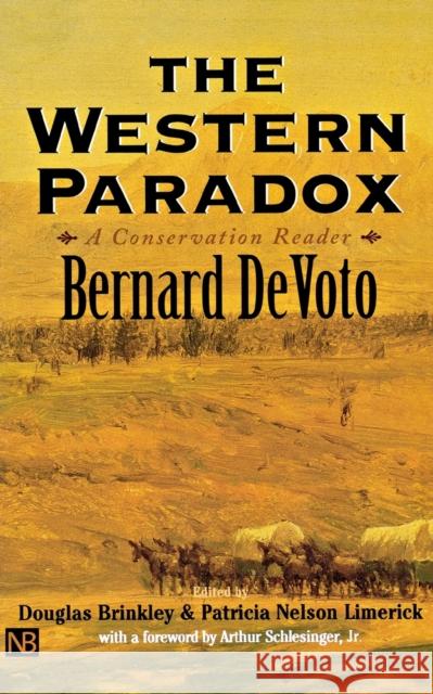 The Western Paradox Devoto, Bernard 9780300084238 Yale University Press
