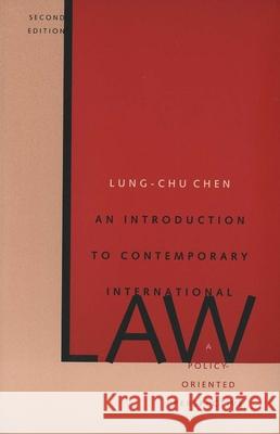 Intro to Contemporary Intnl Law 2nd Ed Chen, Lung-Chu 9780300084771