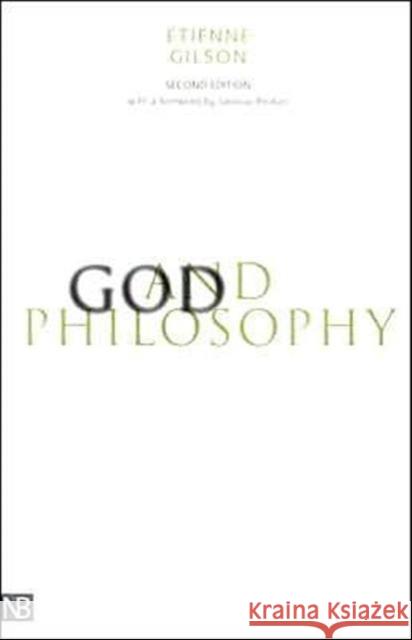 God and Philosophy Etienne Gilson Jaroslav Jan Pelikan 9780300092998 Yale University Press