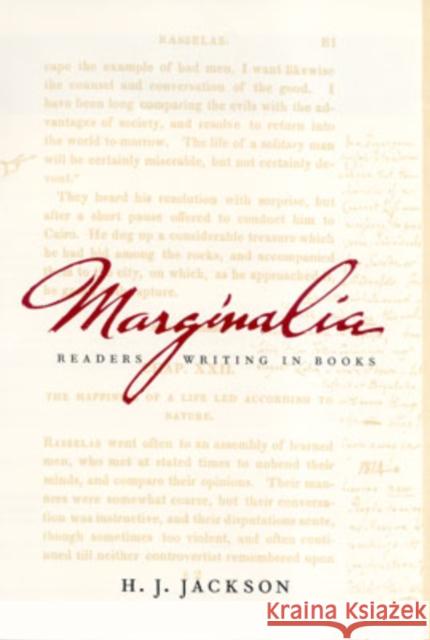Marginalia: Readers Writing in Books Jackson, H. J. 9780300097207 Yale University Press