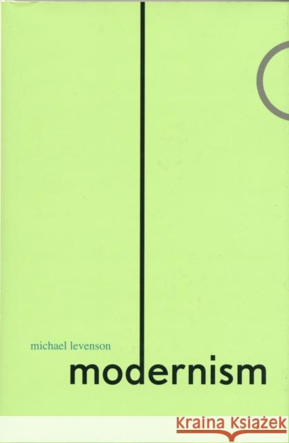 Modernism Michael Levenson 9780300111736