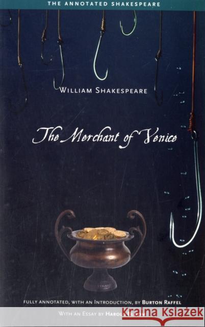 The Merchant of Venice William Shakespeare Burton Raffel Harold Bloom 9780300115642 Yale University Press