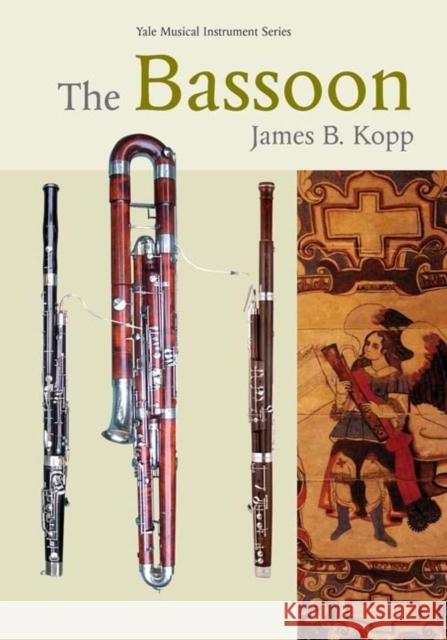 The Bassoon James Kopp 9780300118292 0