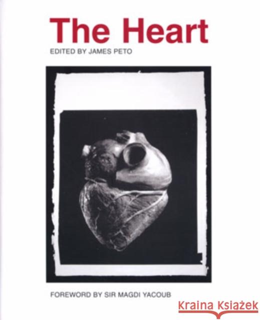 The Heart James Peto 9780300125108 Yale University Press