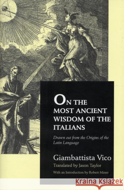 On the Most Ancient Wisdom of the Italians (Critical) Vico, Giambattista 9780300136913