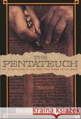 The Pentateuch: An Introduction to the First Five Books of the Bible Blenkinsopp, Joseph 9780300140217 Yale University Press