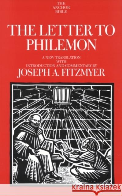 The Letter to Philemon Joseph A. Fitzmyer 9780300140552