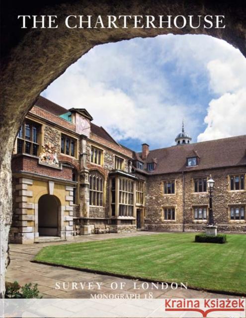 Survey of London: The Charterhouse Philip Temple 9780300167221