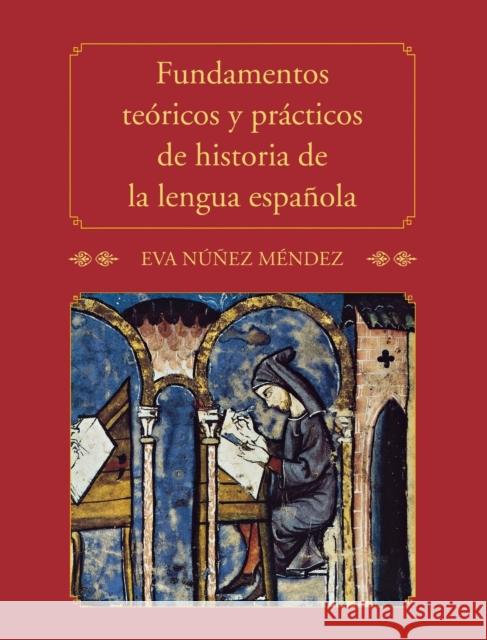 Fundamentos Teoricos Y Prac de Historia Núñez Méndez, Eva 9780300170986 0