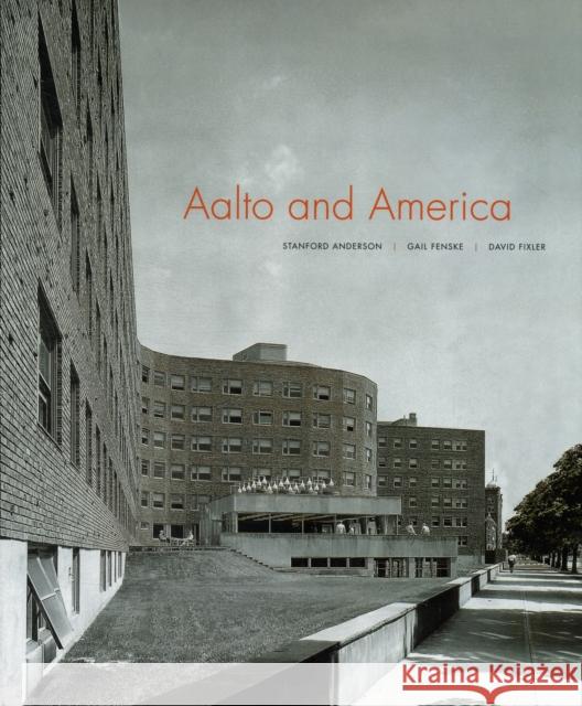 Aalto and America Stanford Anderson 9780300176001 0